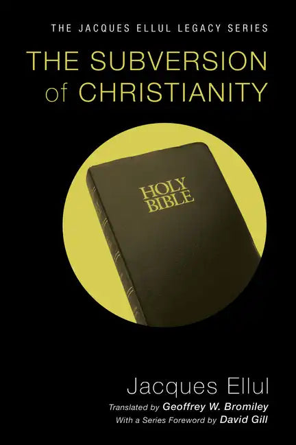 The Subversion of Christianity - Paperback