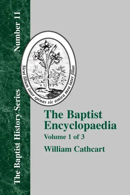 The Baptist Encyclopedia - Vol. 1 - Paperback