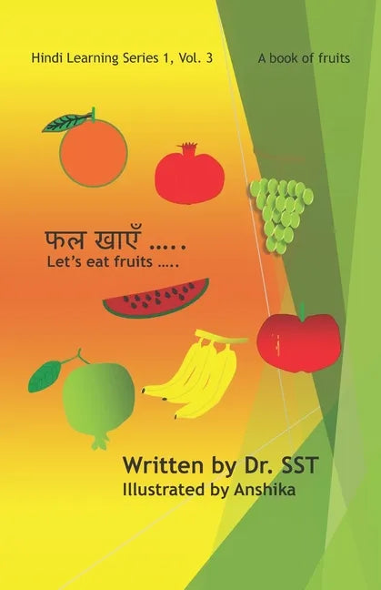 Let's eat fruits: A book of fruits - Paperback