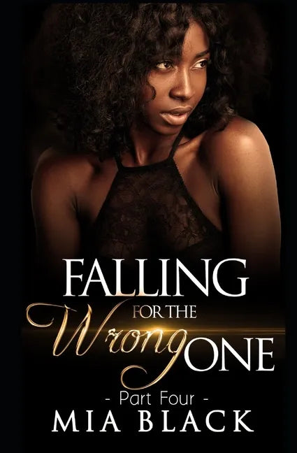 Falling For The Wrong One 4 - Paperback