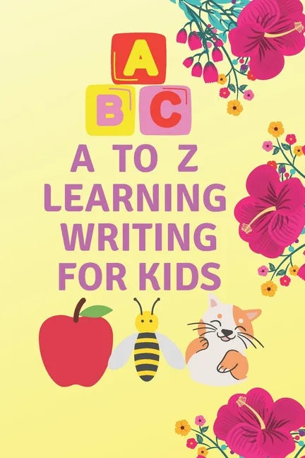 A to Z learning writing for kids: learning writing - Paperback