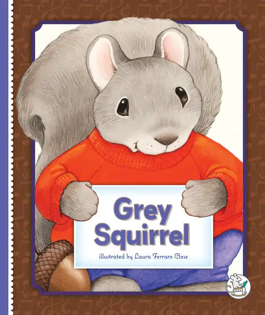 Grey Squirrel - Library Binding