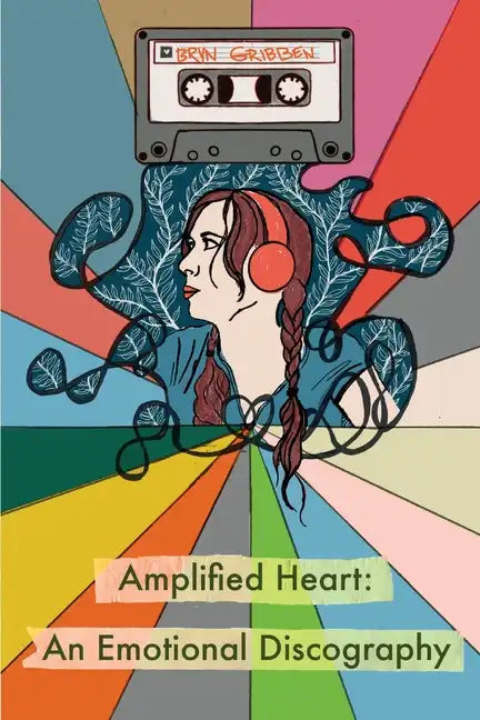 Amplified Heart: An Emotional Discography - Paperback