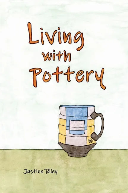 Living with Pottery - Hardcover