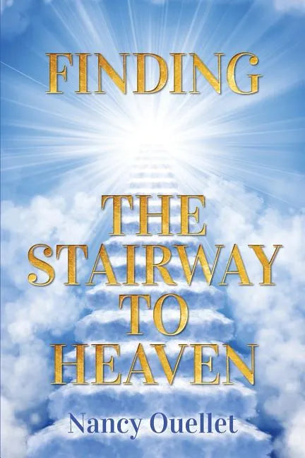 Finding the Stairway to Heaven - Paperback