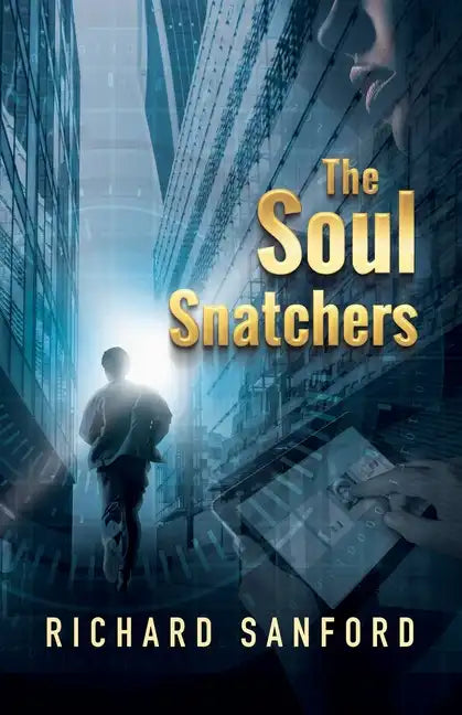 The Soul Snatchers - Paperback