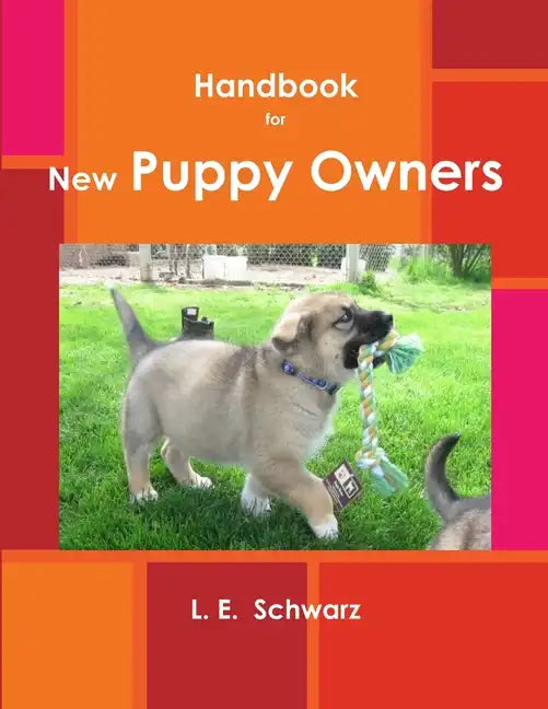 Handbook for New Puppy Owners - Paperback