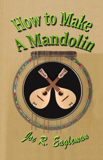 How to Make a Mandolin - Paperback