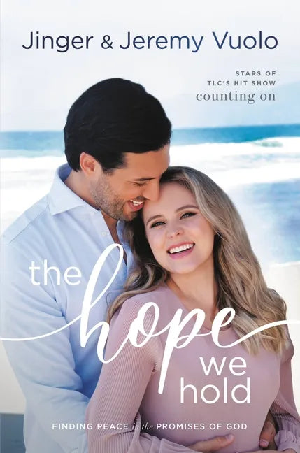 The Hope We Hold: Finding Peace in the Promises of God - Hardcover