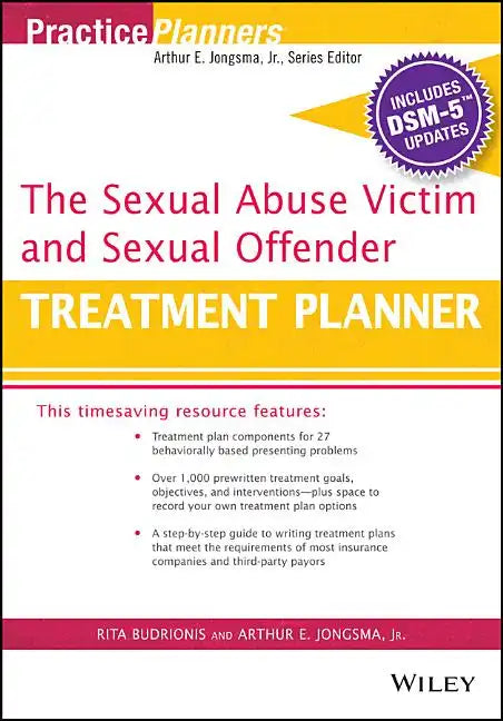 The Sexual Abuse Victim and Sexual Offender Treatment Planner, with Dsm 5 Updates - Paperback