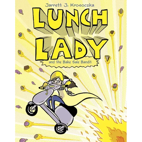 Lunch Lady and the Bake Sale Bandit: Lunch Lady #5 - Paperback