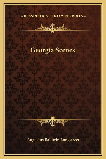 Georgia Scenes - Hardcover