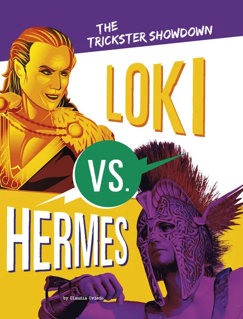 Loki vs. Hermes: The Trickster Showdown - Hardcover