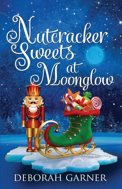 Nutcracker Sweets at Moonglow - Paperback
