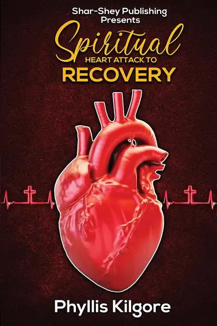 Spiritual Heart Attack to Recovery - Paperback