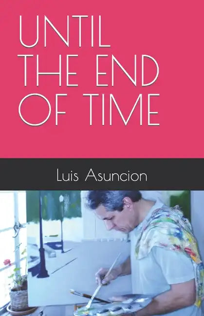 Until the End of Time - Paperback