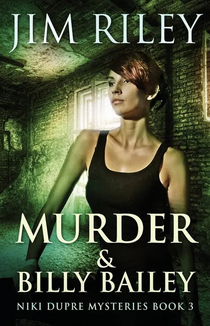 Murder & Billy Bailey - Paperback