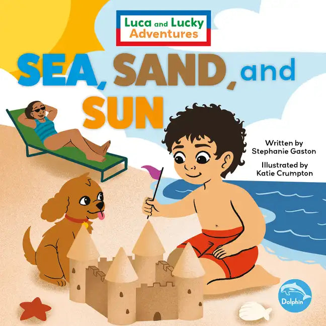 Sea, Sand, and Sun - Paperback