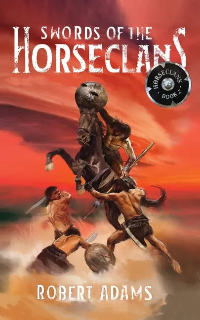 Swords of the Horseclans - Paperback