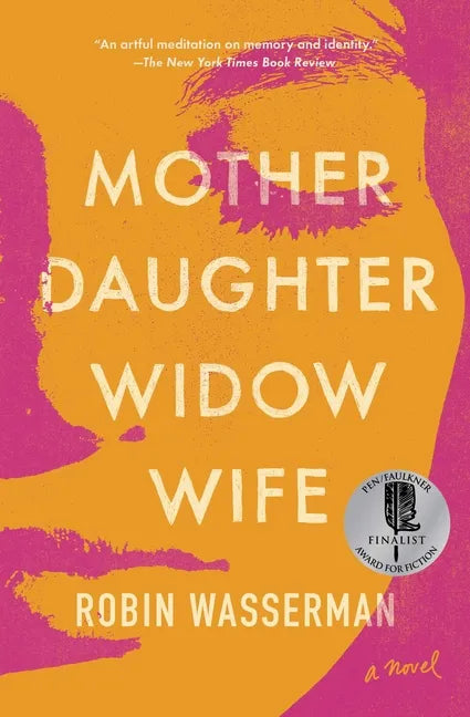 Mother Daughter Widow Wife - Paperback