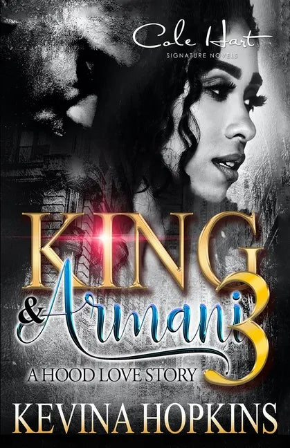 King & Armani 3: A Hood love Story: Finale - Paperback