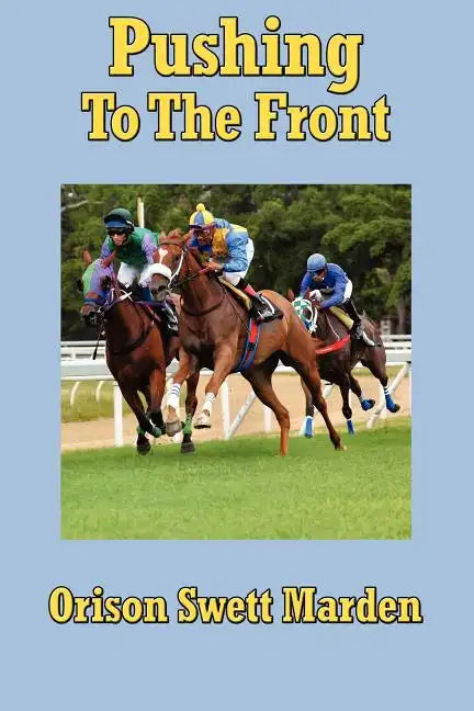 Pushing to the Front - Paperback