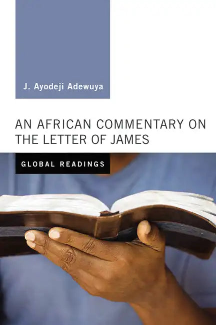 An African Commentary on the Letter of James - Paperback
