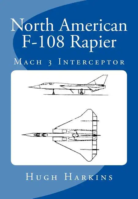 North American F-108 Rapier - Paperback