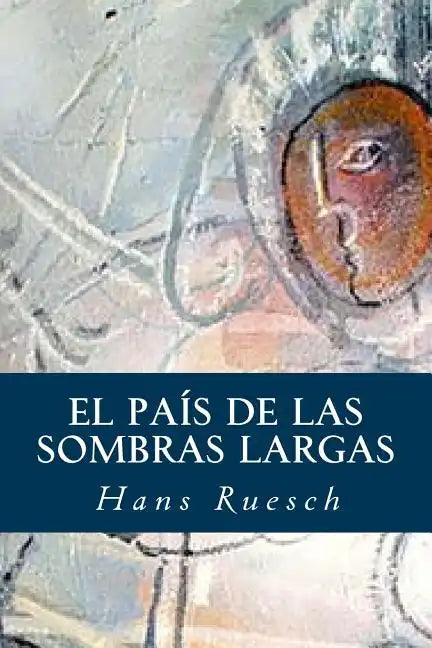 El País de las Sombras Largas - Paperback