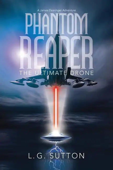 Phantom Reaper: The Ultimate Drone - Paperback