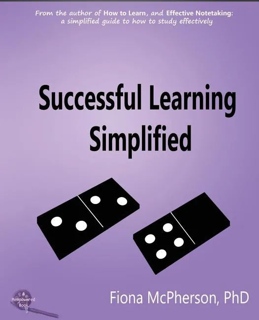 Successful Learning Simplified: A Visual Guide - Paperback