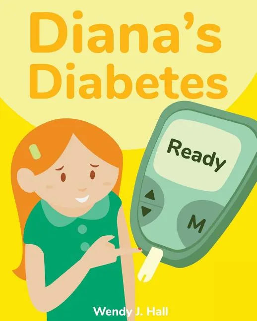 Diana's Diabetes - Paperback