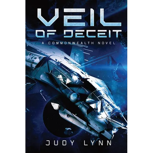 Veil of Deceit: A Commonwealth Novel - Paperback