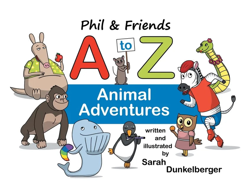 Phil and Friends A to Z Animal Adventures - Paperback