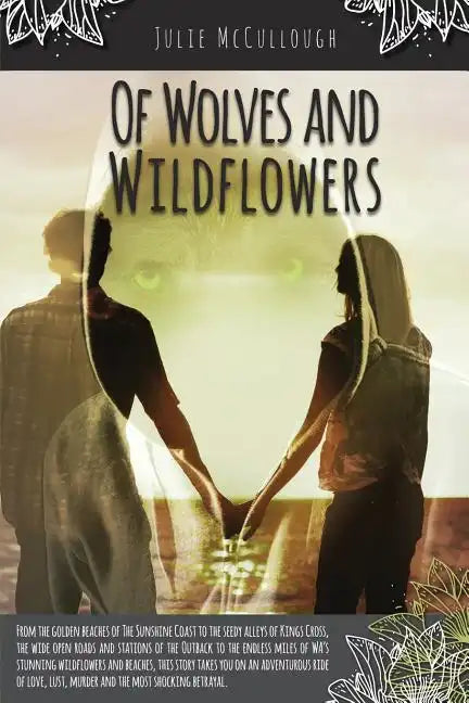 Of Wolves and Wildflowers - Paperback