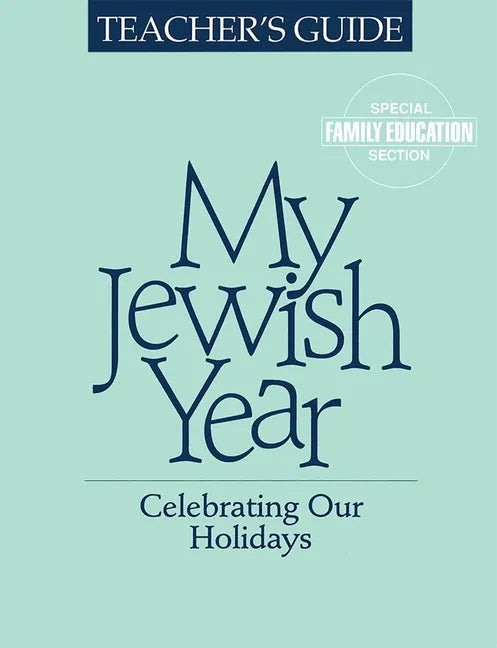 My Jewish Year Teacher's Guide - Hardcover