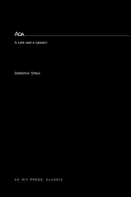 Ada: A Life And A Legacy - Paperback