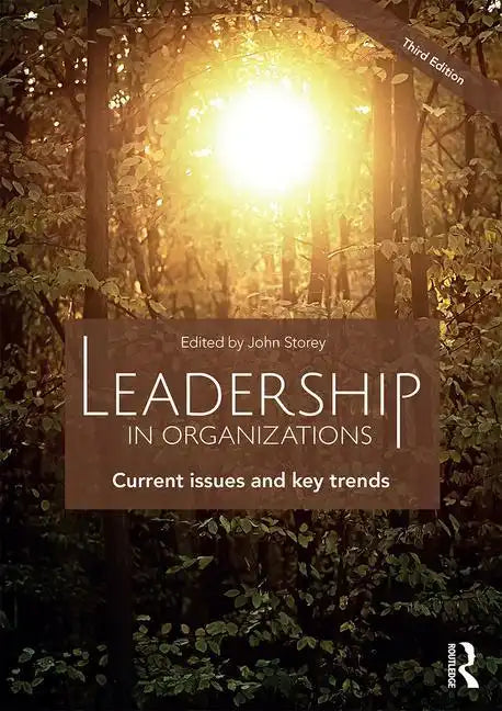 Leadership in Organizations: Current Issues and Key Trends - Paperback