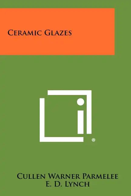 Ceramic Glazes - Paperback