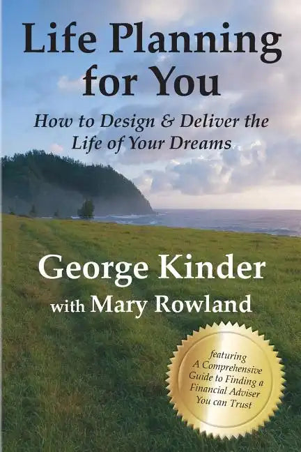 Life Planning for You: How to Design & Deliver the Life of Your Dreams - US Edition - Paperback