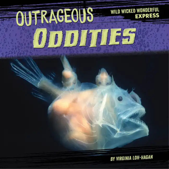 Outrageous Oddities - Paperback