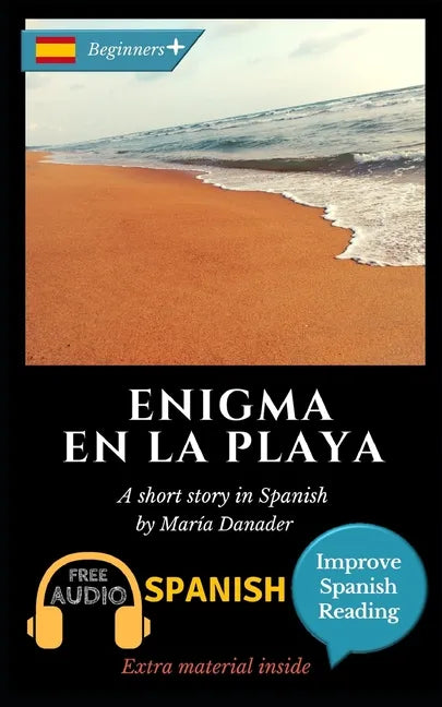 Enigma en la playa: Learn Spanish with Improve Spanish Reading. Audio included - Paperback