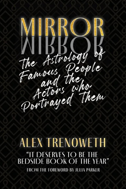 Mirror Mirror: Famous People and the Actors who Portrayed Them - Paperback