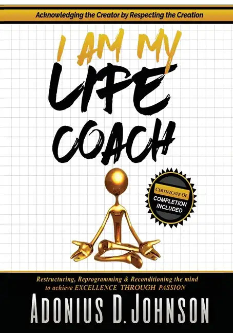 I Am My Life Coach - Paperback