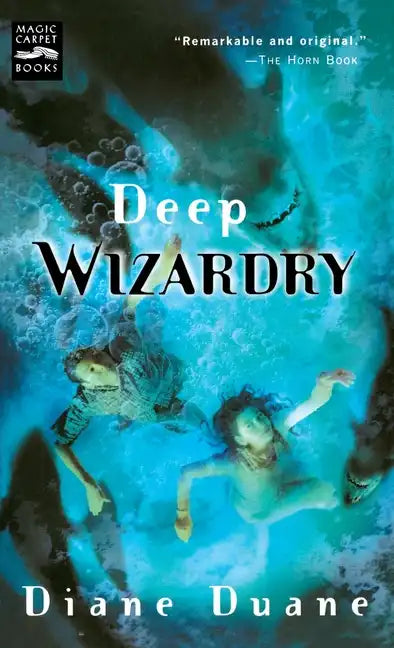 Deep Wizardry: The Second Book in the Young Wizards Series - Paperback