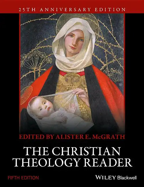 The Christian Theology Reader - Paperback