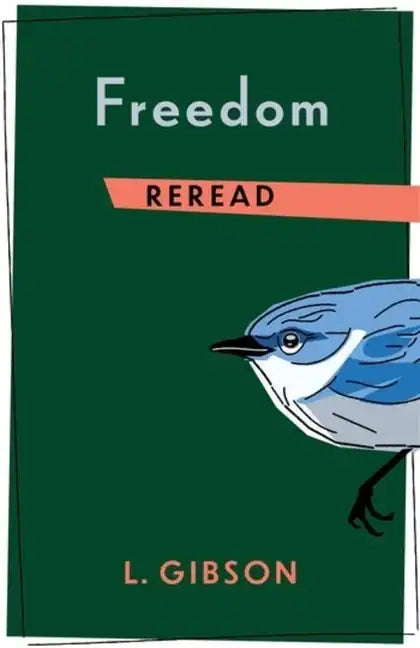 Freedom Reread - Hardcover