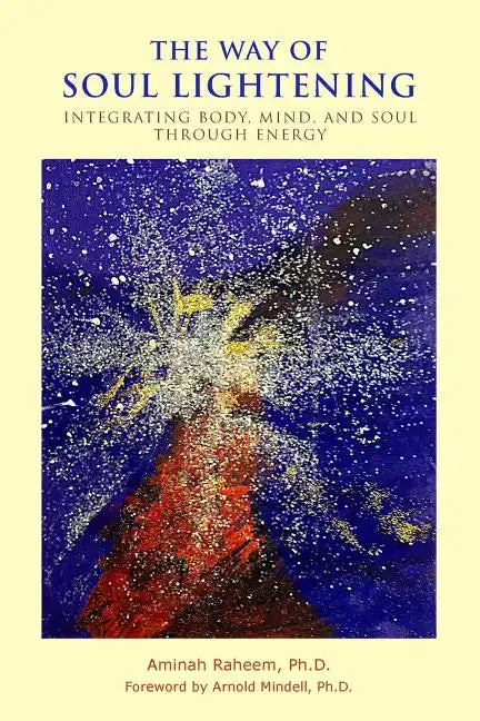 The Way of Soul Lightening - Paperback