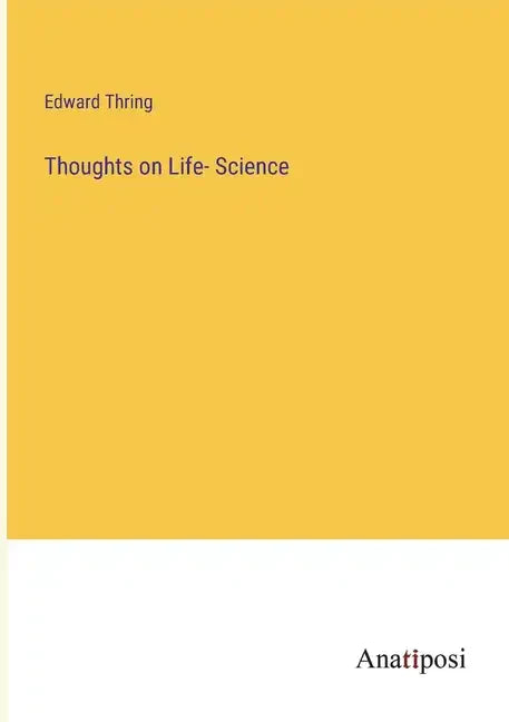 Thoughts on Life- Science - Paperback