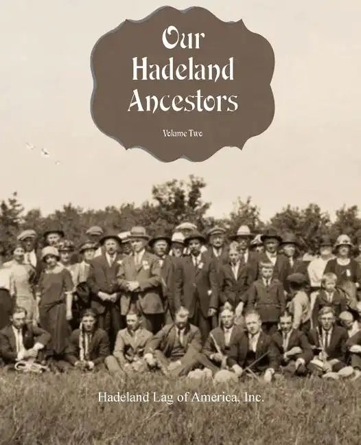 Our Hadeland Ancestors - Volume 2 - Paperback